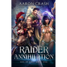 Raider Annihilation
