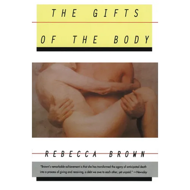 The Gifts of the Body