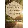 The Journey of Grandparent Alienation & Estrangement