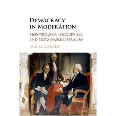 Democracy in Moderation
