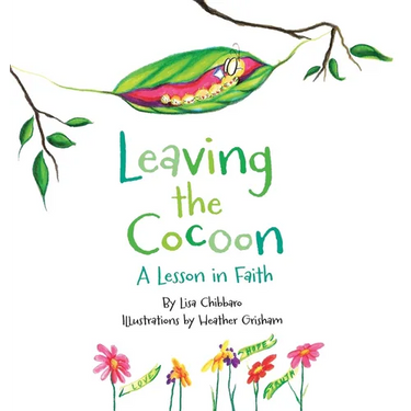 Leaving the Cocoon: A Lesson in Faith