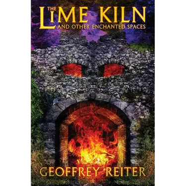 The Lime Kiln and Other Enchanted Spaces