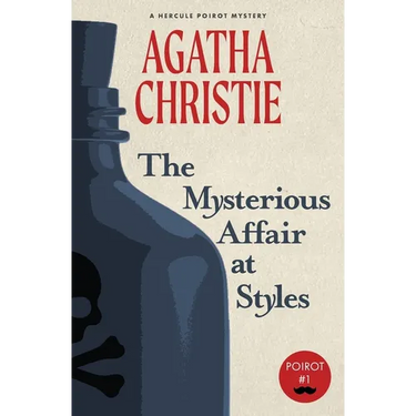 The Mysterious Affair at Styles: A Hercule Poirot Mystery (Warbler Classics)