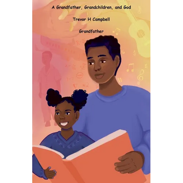 A Grandfather, Grandchildren, and God