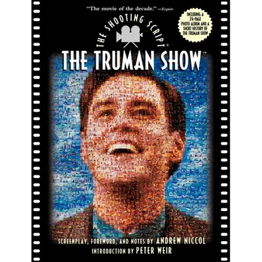 The Truman Show: The Shooting Script