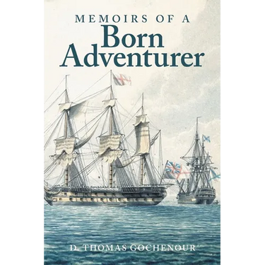 Memoirs of a Born Adventurer