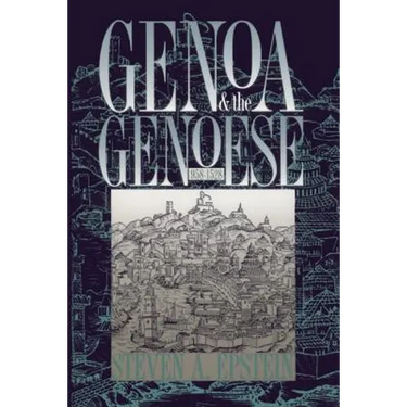 Genoa and the Genoese, 958-1528