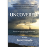 Uncovered