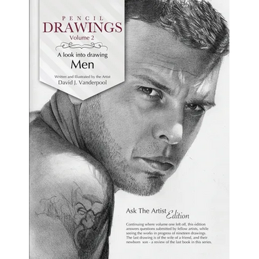 Pencil Drawings Vol. 2 - a look into drawing men