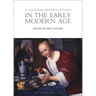 A Cultural History of Food in the Early Modern Age