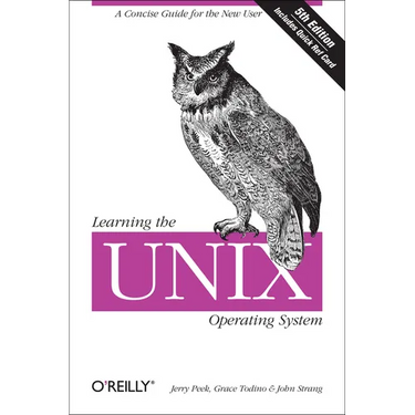 Learning the UNIX Operating System: A Concise Guide for the New User