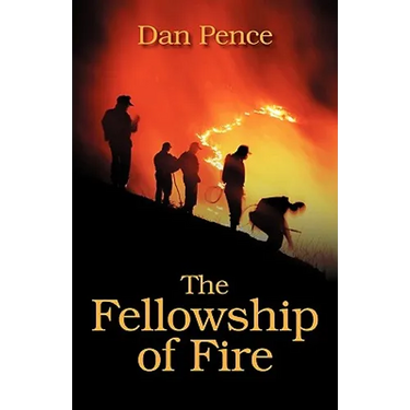 The Fellowship of Fire