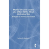 Money for Good Grades and Other Myths About Motivating Kids: Strategies for Parents and Teachers