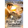 Her Blue-Eyed Sergeant