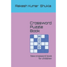 Crossword Puzzle Book: New crossword book for childdren