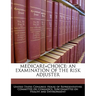 Medicare+choice: An Examination of the Risk Adjuster