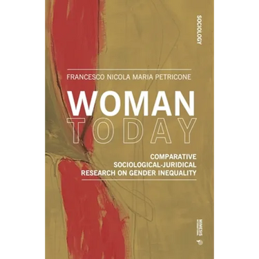Woman Today: Comparative Sociological-juridical Research on Gender Inequality