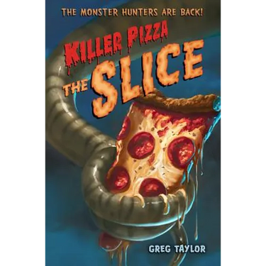 Killer Pizza: The Slice