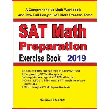 SAT Math Preparation Exercise Book: A Comprehensive Math Workbook and Two Full-Length SAT Math Practice Tests