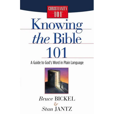 Knowing the Bible 101
