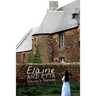 Elaine and Etta Elaine's Escape