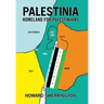 Palestinia Homeland for Palestinians