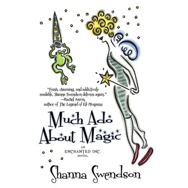 Much Ado About Magic