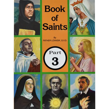 Book of Saints (Part 3): Super-Heroes of God Volume 3