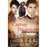 The Captain and the Theatrical