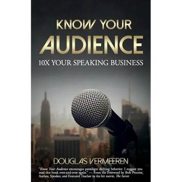 Know Your Audience: 10X Your Speaking Business