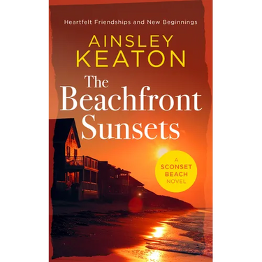 The Beachfront Sunsets: A Beachfront Novella