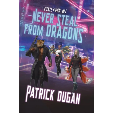 Never Steal from Dragons