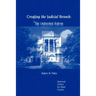 Creating the Judicial Branch: The Unfinished Reform