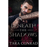 Beneath the Shadows