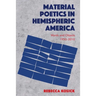 Material Poetics in Hemispheric America: Words and Objects 1950-2010