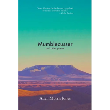 Mumblecusser: And Other Poems