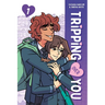 Tripping Over You Book 1