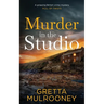 MURDER IN THE STUDIO a gripping British crime mystery full of twists