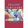 Fellow Survivors: New and Collected Poems