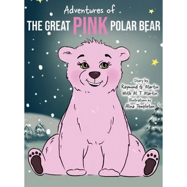 Adventures of the Great Pink Polar Bear