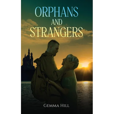 Orphans and Strangers