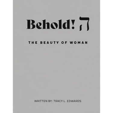 Behold! The Beauty of Woman.