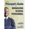 The Principal′s Guide to Managing School Personnel