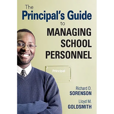 The Principal′s Guide to Managing School Personnel