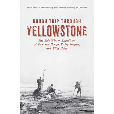 Rough Trip Through Yellowstone