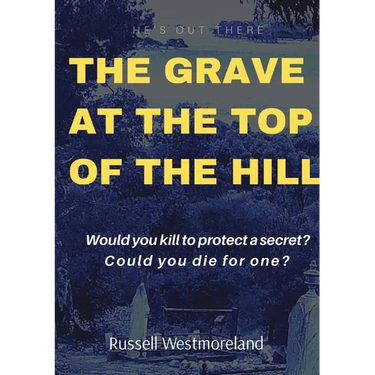 The Grave at the Top of the Hill