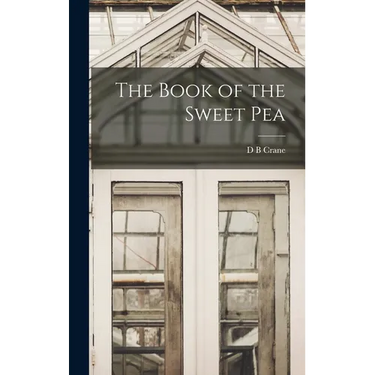 The Book of the Sweet Pea