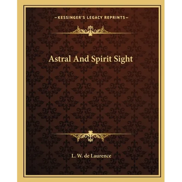 Astral And Spirit Sight