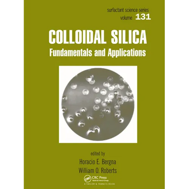 Colloidal Silica: Fundamentals and Applications