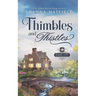 Thimbles and Thistles: A Sweet Historical Western Romance